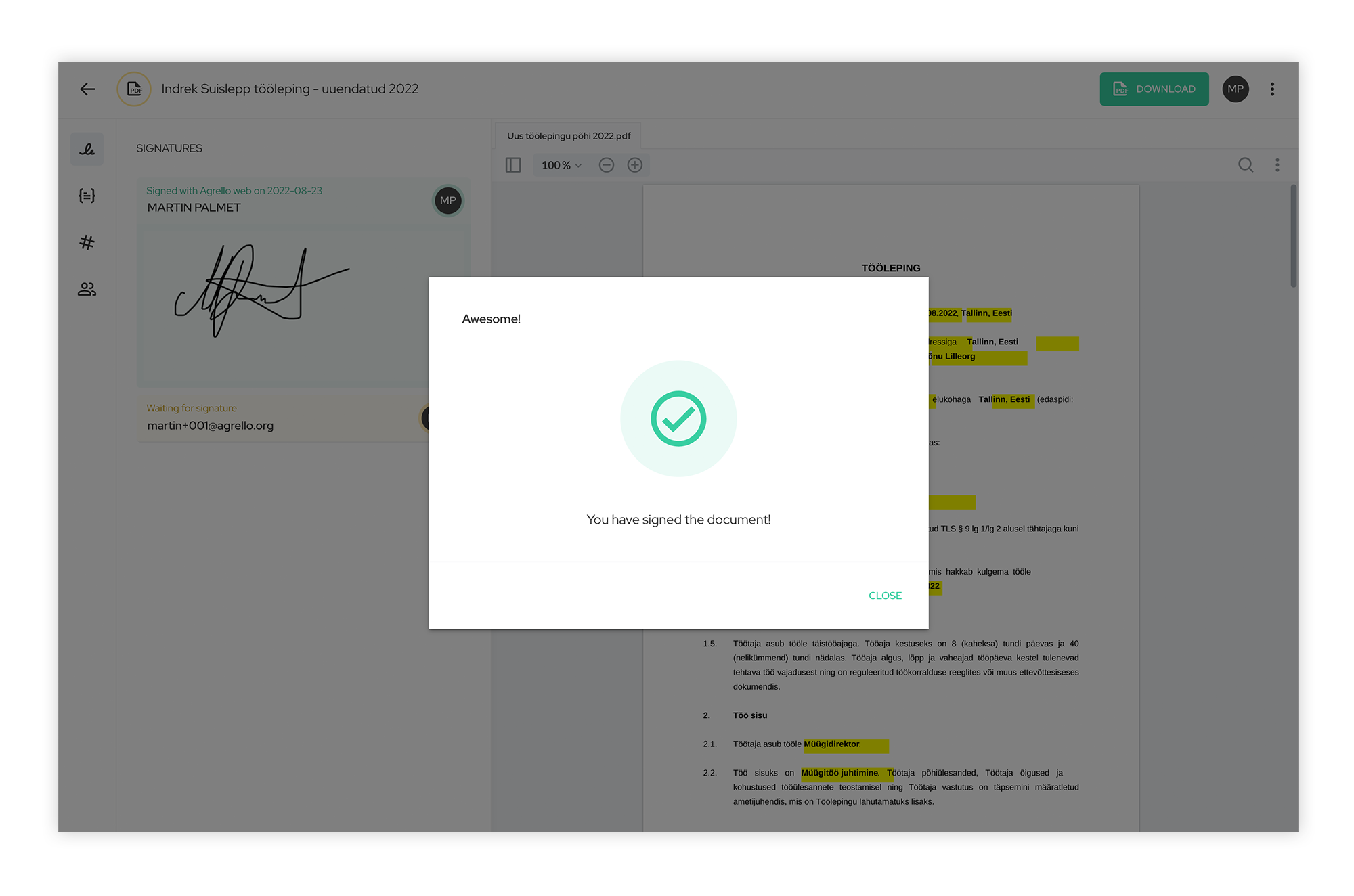 Sinu tööleping on allkirjastatud.